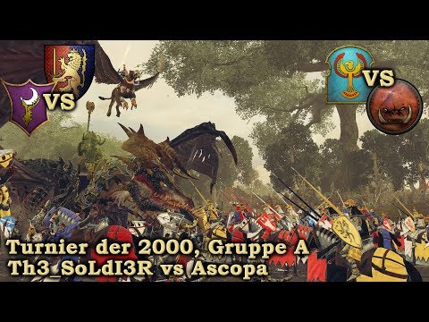 Th3_SoLdI3R vs Ascopa - Gruppe B Total War: Warhammer 2 Deutsch