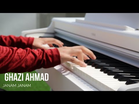 Janam Janam | PIANO COVER | Ghazi Ahmad