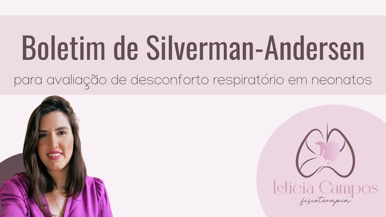 Boletim de Silverman-Andersen: avaliação do desconforto respiratório em neonatos