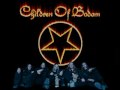 Children of Bodom / Somebody Put Something in ...