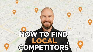 How To Find Local Competitors