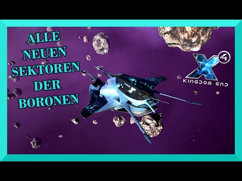 All NEW SECTORS of the BORONS - X4 Foundations KINGDOM END Boron DLC INFO Video German