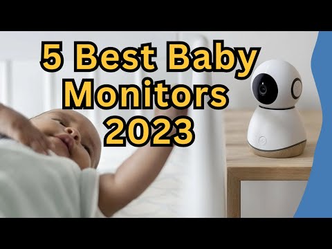 5 Best Baby Monitors 2023