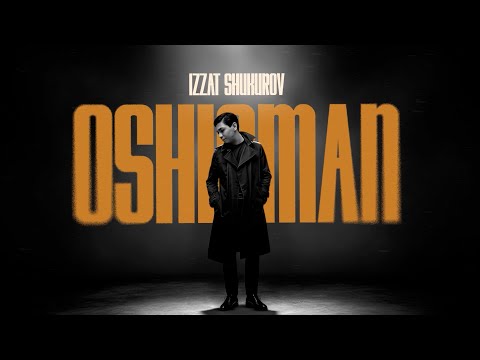Izzat Shukurov - Oshiqman (Audio Version)