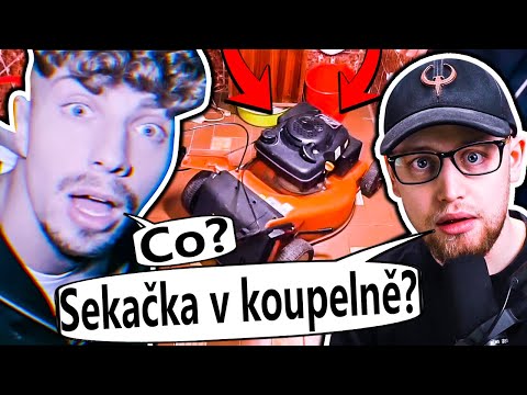 Sekačka v koupelně? - Těm lidem už vážně PŘEPLO!