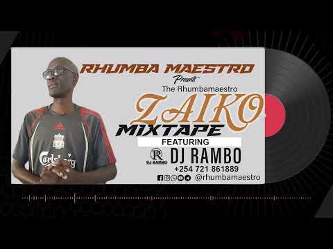 THE BEST OF ZAIKO LANGA LANGA 2025 | DJ RAMBO - THE RHUMBA MAESTRO