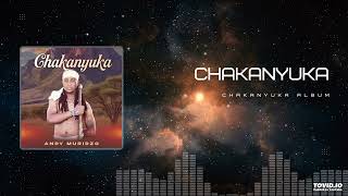Download lagu Andy Muridzo - Chakanyuka mp3 Download lagu Andy Muridzo - Chakanyuka mp3