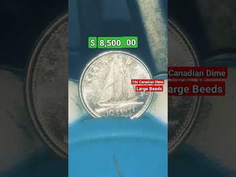 $8,500 Canadian 10¢ Large Beeds #coins