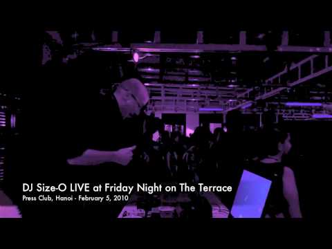 DJ Size-O LIVE at Press Club, Hanoi