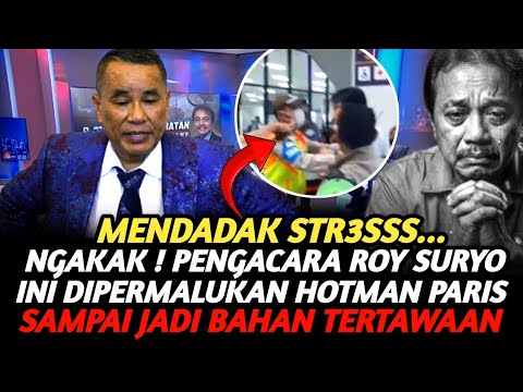 NGAKAK ! PENGACARA ROY SURYO MENDADAK STR3S DIPERMALUKAN HOTMAN PARIS MASALAH FOTO IJAZAH JOKOWI !
