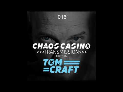 Chaos Casino - Transmission 016 - mixed by Tomcraft