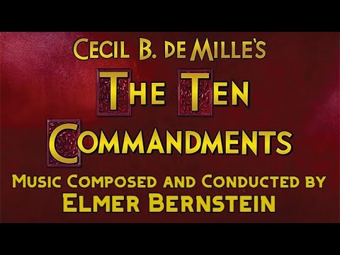 The Ten Commandments | Soundtrack Suite (Elmer Bernstein)
