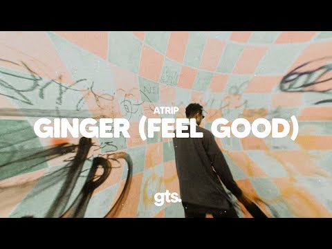 Video thumbnail for Ginger (Feel Good)