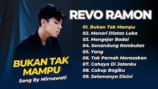 Download lagu Revo Ramon - BUKAN TAK MAMPU - MENARI DIATAS LUKA - MENGEJAR BADAI || DANGDUT LAWAS TERPOPULER 2026 mp3