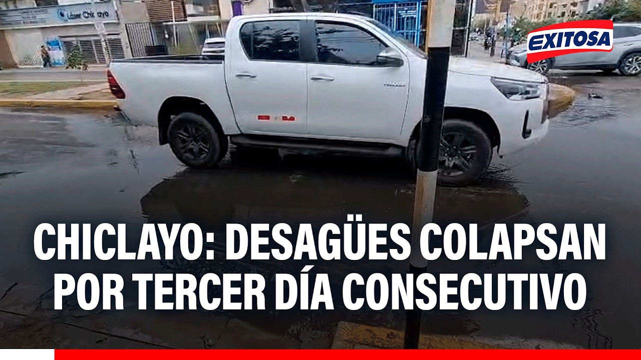 🔴🔵 Chiclayo: Desagües colapsan por tercer día consecutivo
