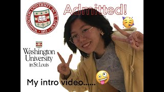 Washington University in St. Louis: Optional Video Portfolio (Accepted!)
