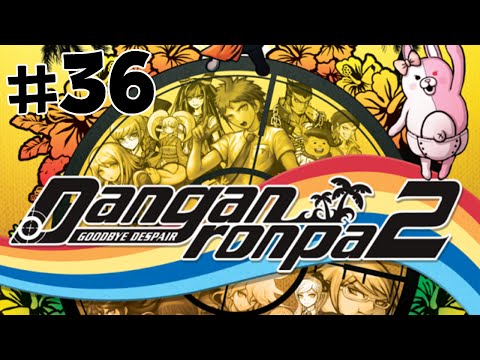 Let's Play Danganronpa 2 - Episode 36 [The Beginning]
