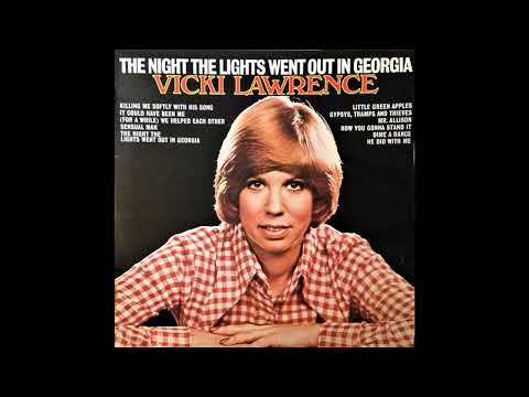 Vicki Lawrence - The Night The Lights Went Out In Georgia (1973) Part 3 (Full Album)
