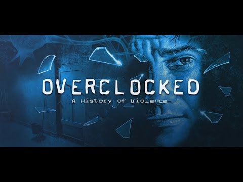 Overclocked: A History of Violence (2007) игрофильм