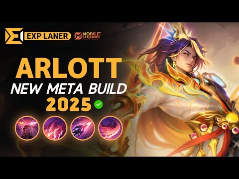 Arlott NEW META Build 2025, Emblem, and Best Hero Counters | Mobile Legends