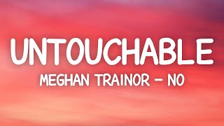 Download lagu Meghan Trainor No Untouchable... mp3
