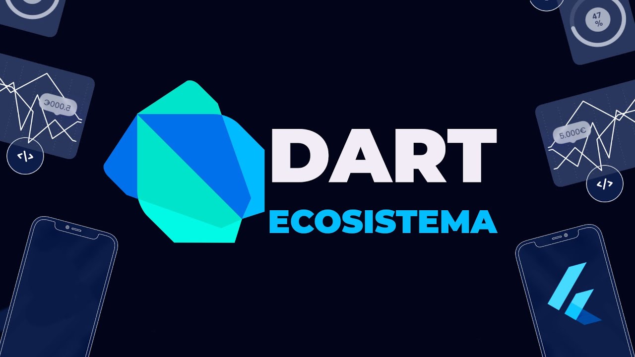 Dart y su ecosistema de Herramientas (ademas de Flutter)