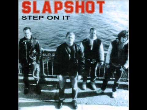 Slapshot - Step On It (original version)