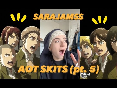 SARAJAMSS AOT Skits Compilation # 5