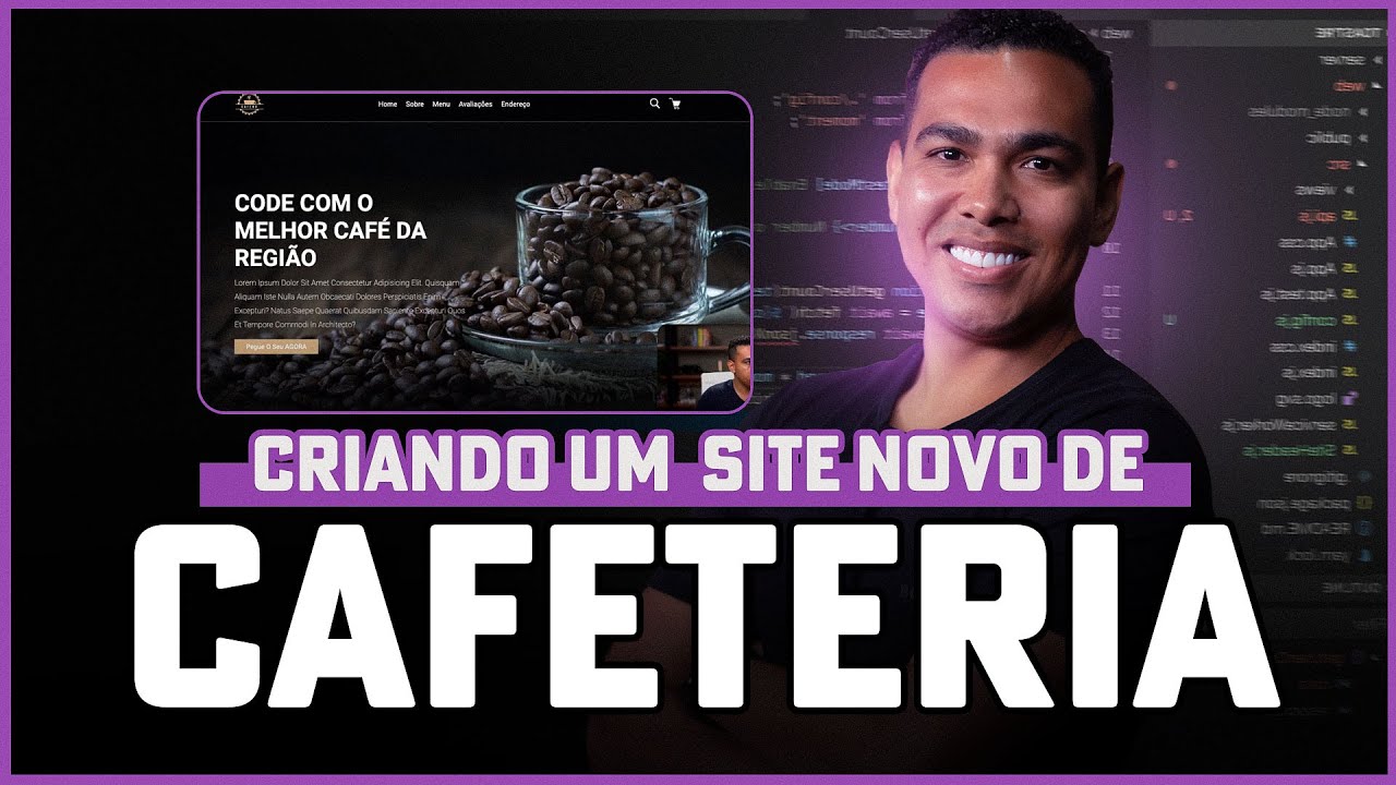 Novo Projeto | Criando um Site novo de Cafeteria
