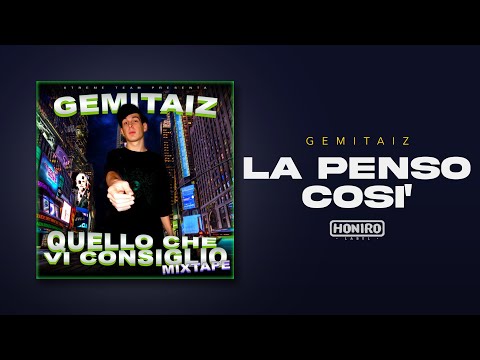Gemitaiz - 08 - La Penso Così