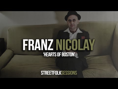 Franz Nicolay - 'Hearts of Boston' (Street Folk Sessions)
