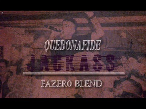 Quebonafide   Jackass (FAZER0 blend)