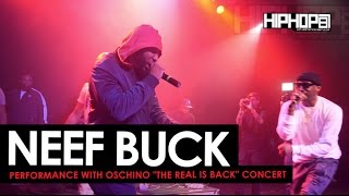 Oschino Performs "Sun Don't Shine" & "Scrappin The Pot" with Neef Buck at "The Real Is Back" Concert