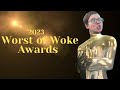 Worst of Woke Awards