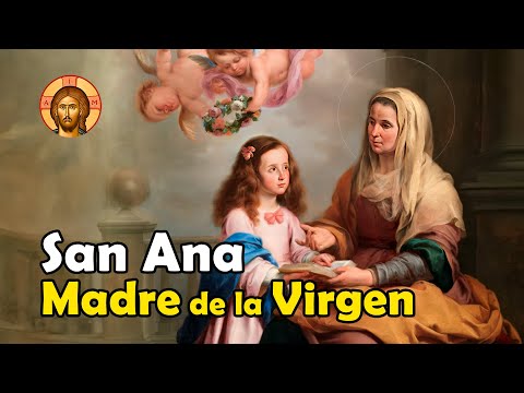 Saint Anne, Mother of the Virgin Mary and Wife of Saint Joachim