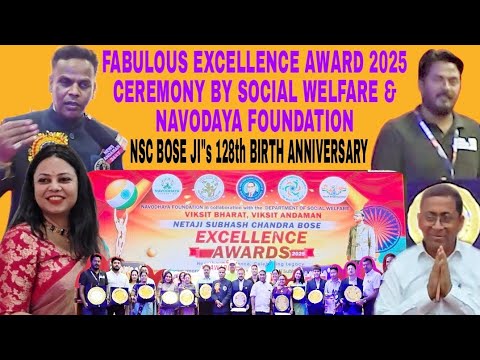 EXCELLENCE AWARD 2025  ON THE AUSPICIOUS OCCASSION OF THE NSC BOSE 128th BIRTH ANNIVERSARY