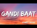 Gandi Baat Slowed Reverb R Rajkumar