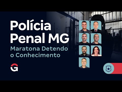 Concurso Polícia Penal MG: Maratona Detendo o Conhecimento