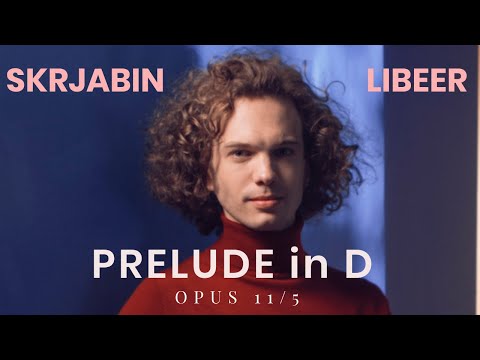Julien Libeer - A. Skrjabin - Prelude op. 11/5