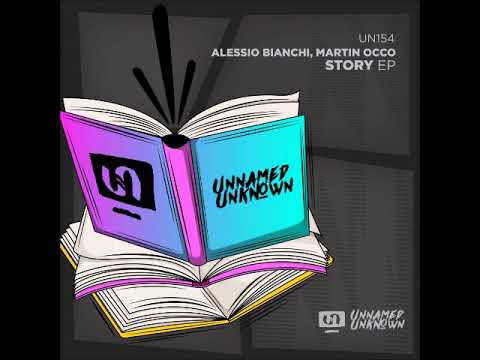 Alessio Bianchi, Martin Occo - Feeling Alright (Original Mix) [UNNAMED & UNKNOWN]