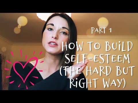 Making Peace With Your Past Part 1 - Self Esteem