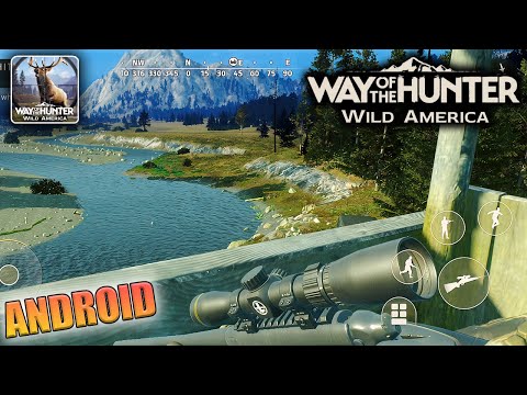 Way of the Hunter Wild America Android Gameplay Walkthrough Part 1