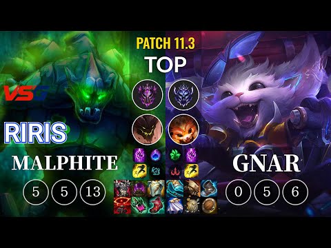 VSG Riris Malphite vs Gnar Top - KR Patch 11.3
