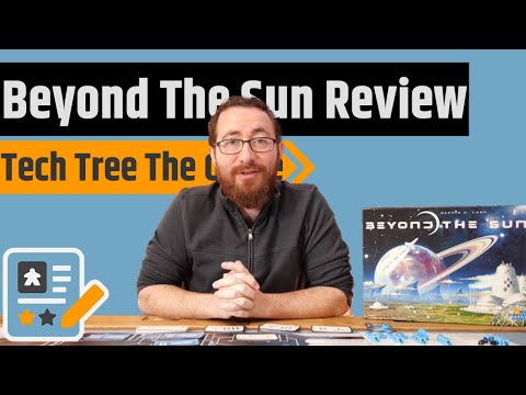 Beyond The Sun Review - Tech Tree The Board Game....Which Is A Good Thing
