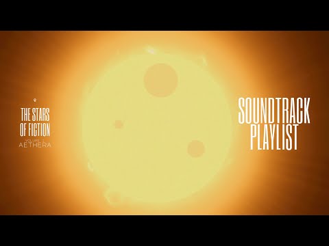 SOUNDTRACK PLAYLIST | The Stars of Fiction Vol. 2 - Aethera