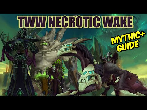 EVERY Boss Mechanic MYTHIC Necrotic Wake!