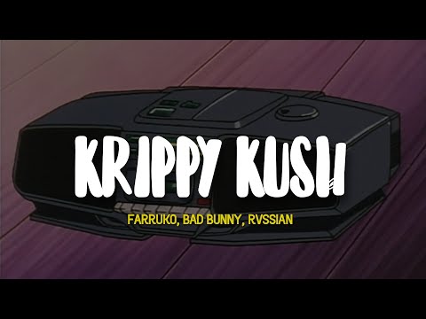 Farruko, Bad Bunny, Rvssian - Krippy Kush (LETRA)