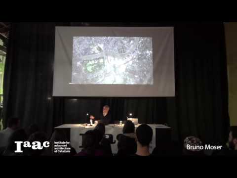 IAAC Lecture Series 2016 - Bruno Moser