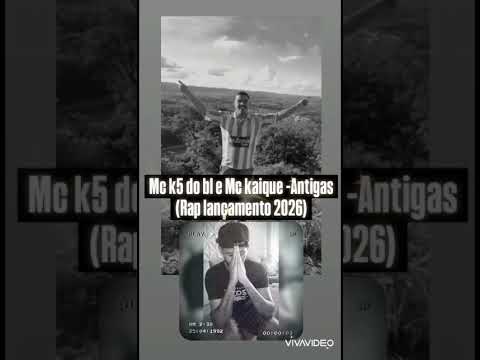 Mc k5 do bl e Mc kaique - antigas ( rap lançamento 2026)