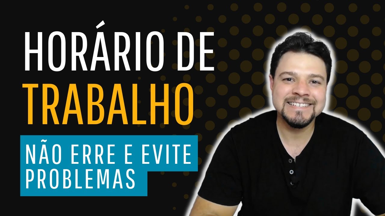 Horário de trabalho - jornada de trabalho - acordo de compensação de horas - carga horária semanal